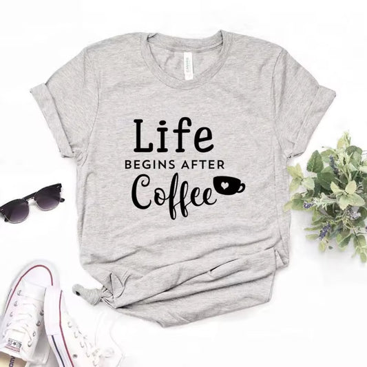 Ladies Slogan T-Shirt - Life Begins After Coffee - various colours - size S - 3XL