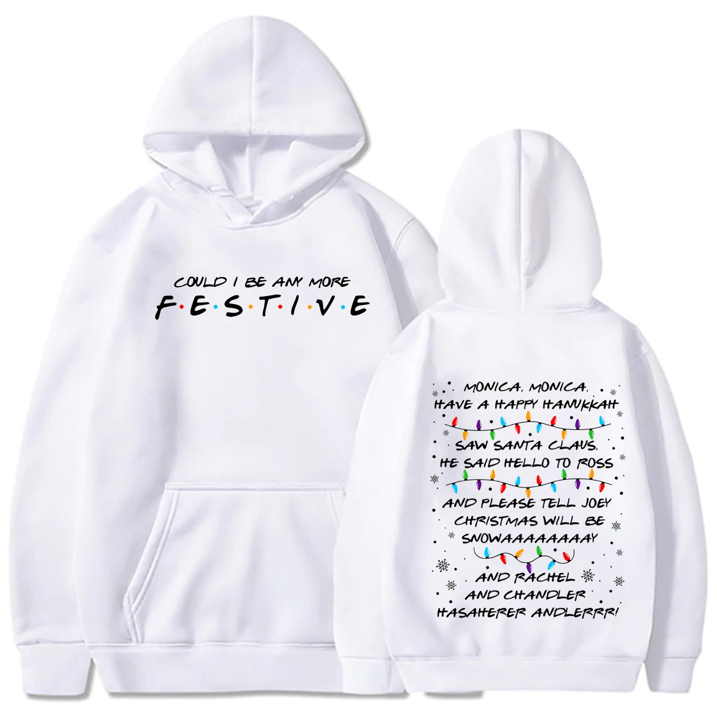 Festive Christmas Hoodie Sweatshirt - Friends Edition - Various Colours - Up To 4XL