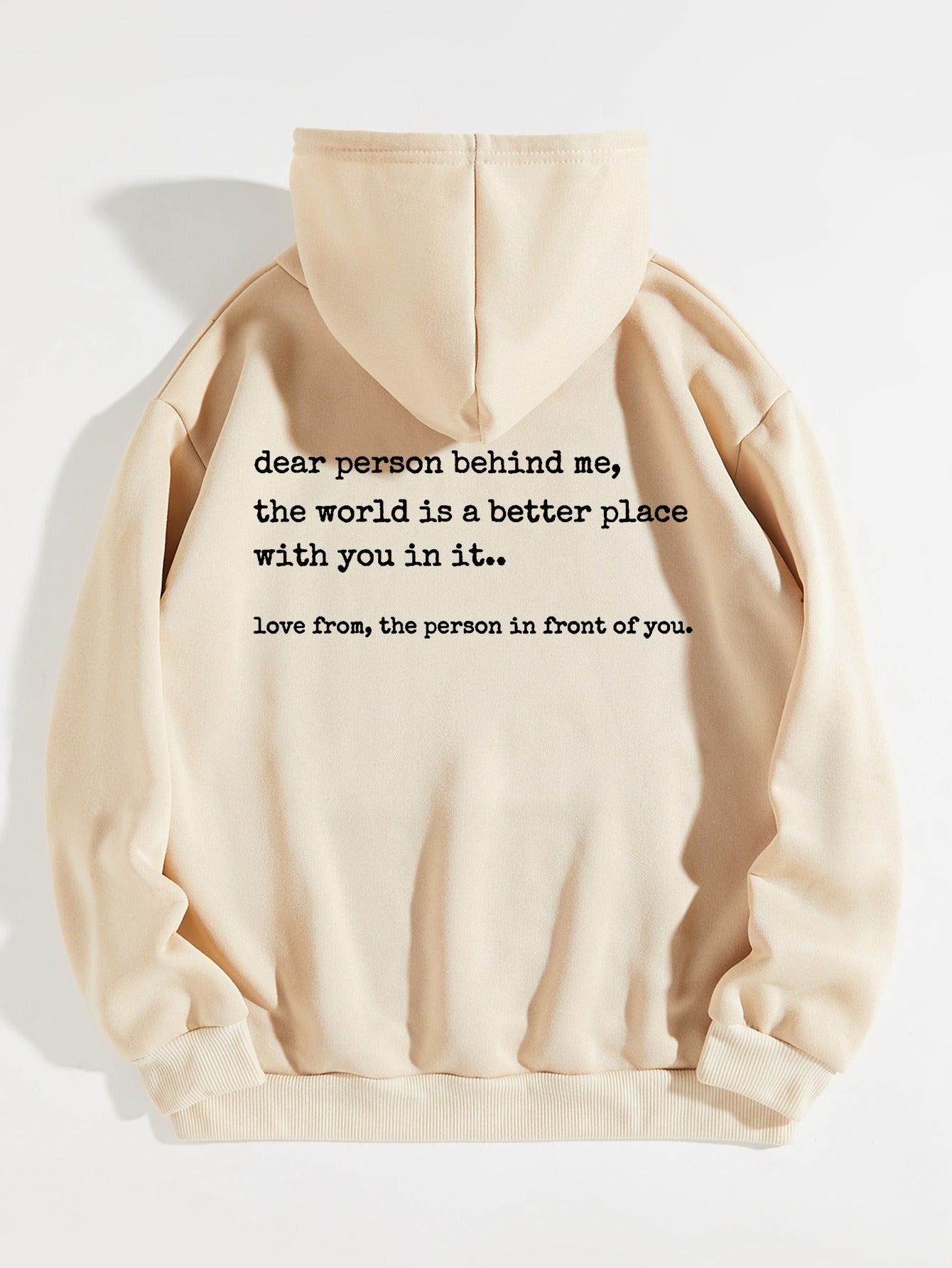 Hoodie - Dear Person Behind Me - Up to 4XL - various colours