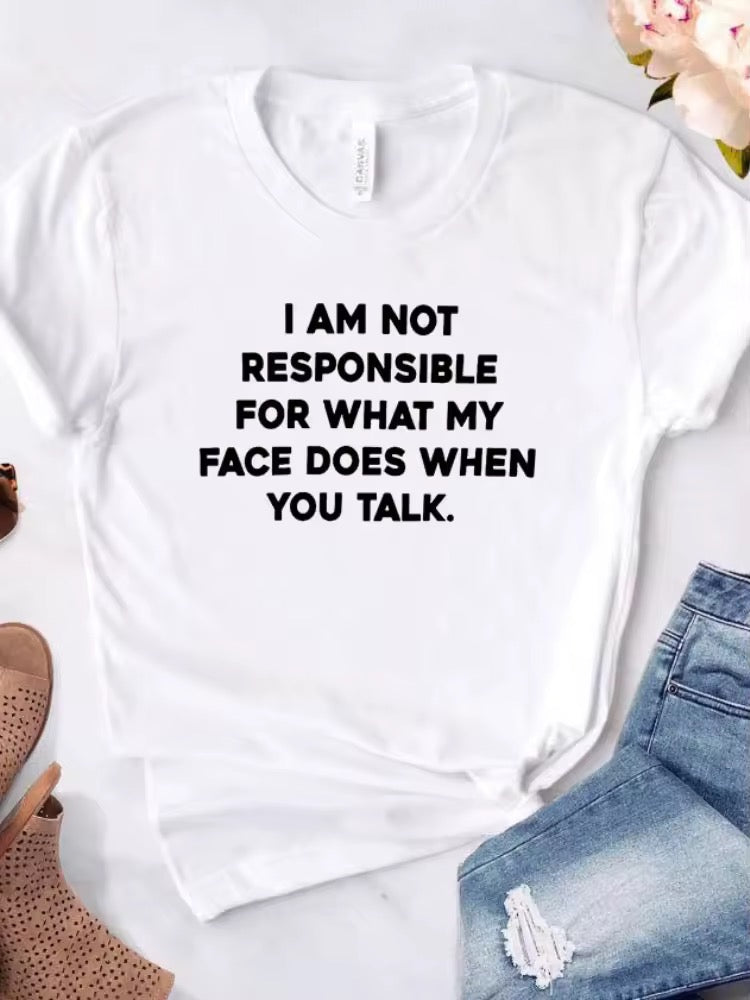 Ladies Slogan T-Shirt - I Am Not Responsible - various colours - size S - 3XL