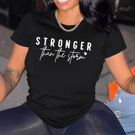 Women's T-Shirt - Stronger Than The Storm