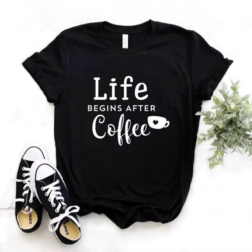 Ladies Slogan T-Shirt - Life Begins After Coffee - various colours - size S - 3XL