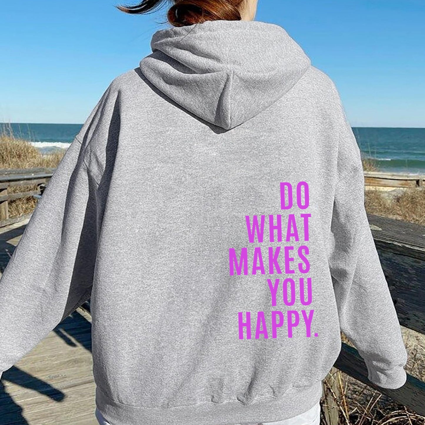 Do What Makes You Happy Sweatshirt Hoodie - Up To 5XL - Various Colours