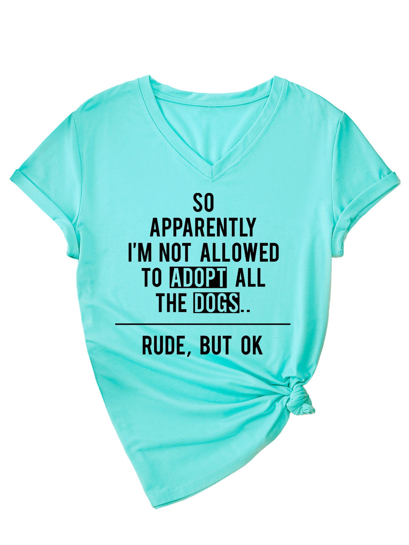 Slogan Tee - Adopt the Dogs - various colours