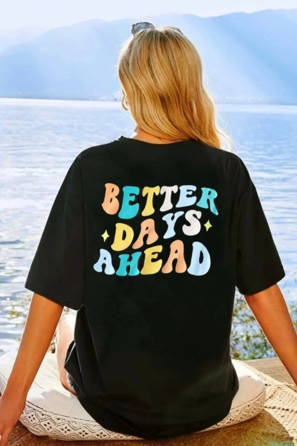 Women's T-Shirt "Better Days Ahead"