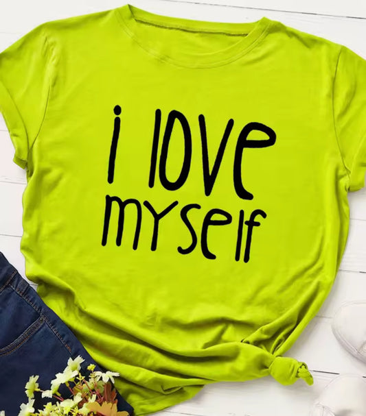 Ladies Slogan T-Shirt - I Love Myself - various colours - size S - 3XL