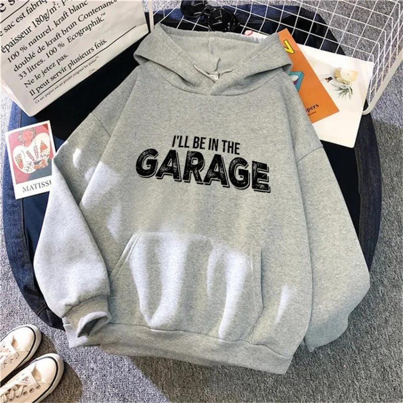 Unisex Hoodie - I'll Be In The Garage - Up to 4XL