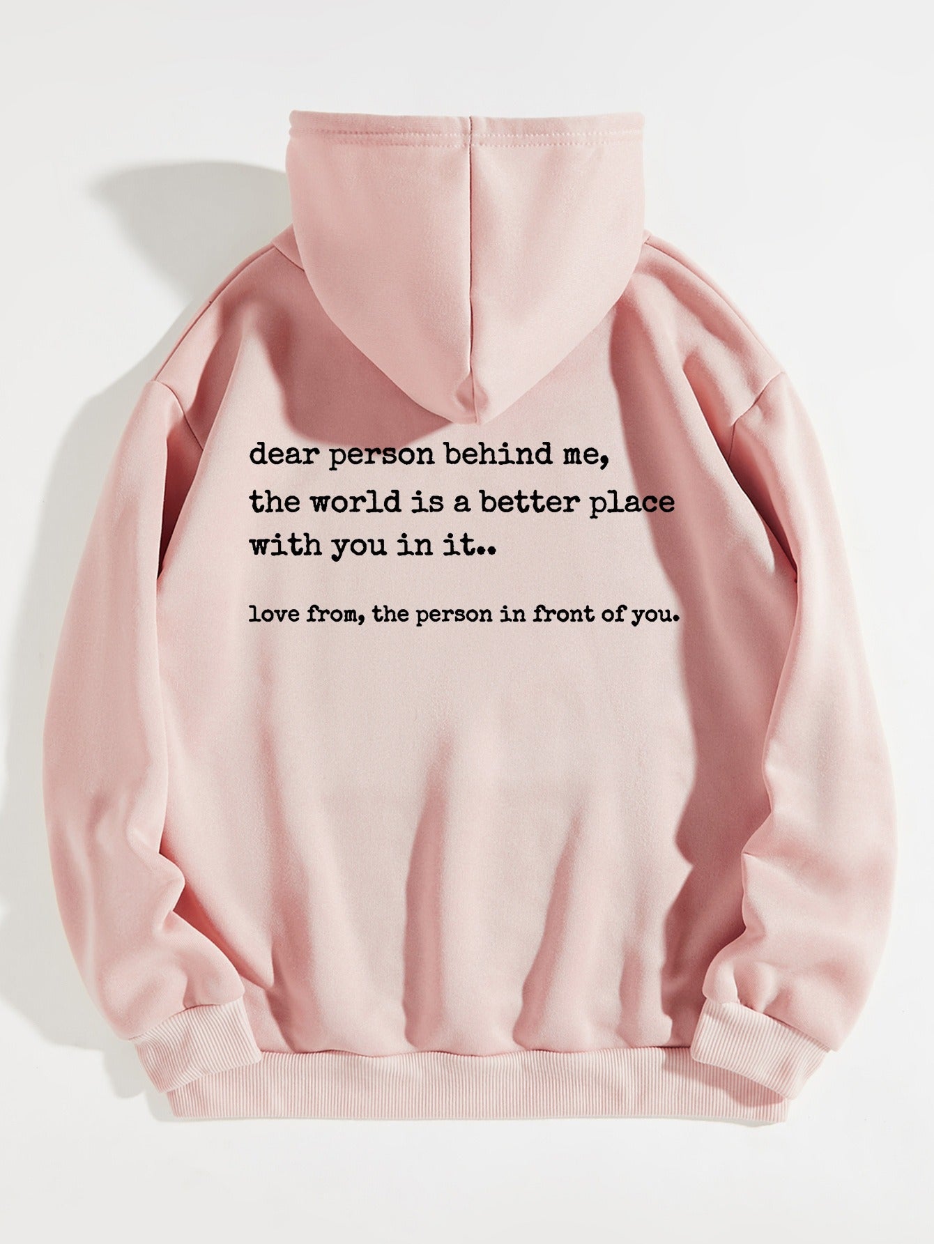 Hoodie - Dear Person Behind Me - Up to 4XL - various colours