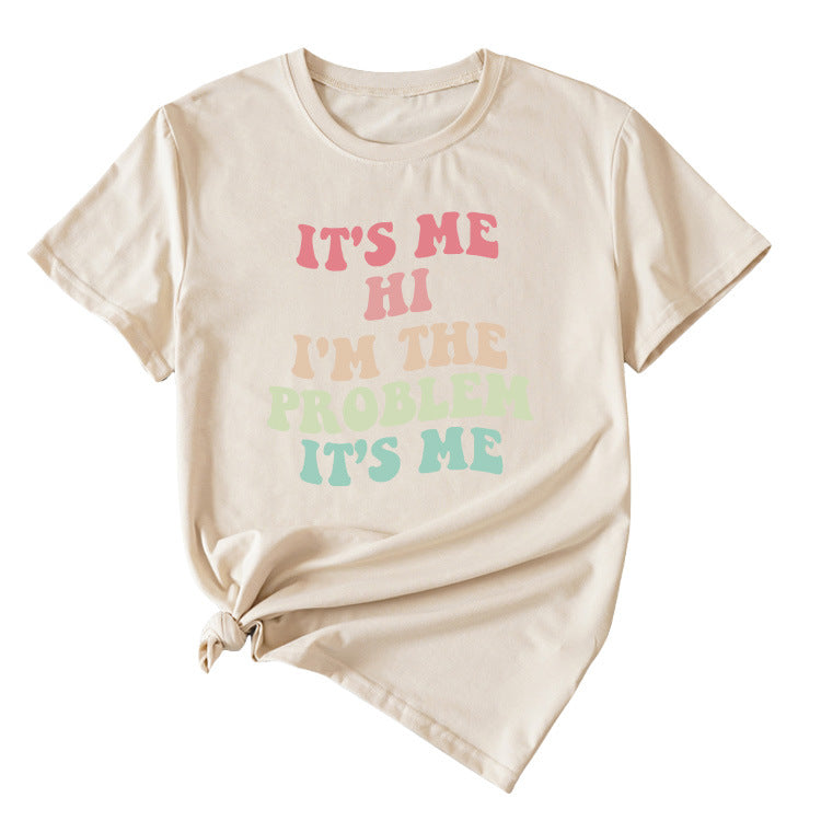 Slogan T-Shirt - It's Me I'm The Problem - XL, XXL, XXXL various colours