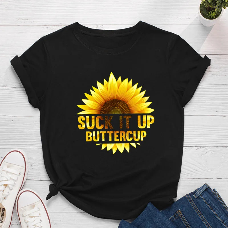 Ladie's Slogan T-Shirt - Suck It Up Buttercup - various colours up to 3XL