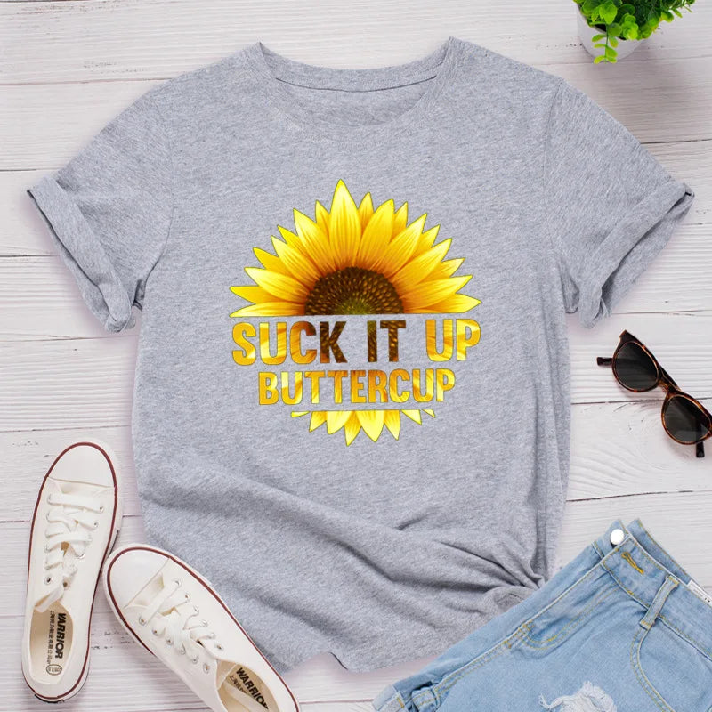 Ladie's Slogan T-Shirt - Suck It Up Buttercup - various colours up to 3XL