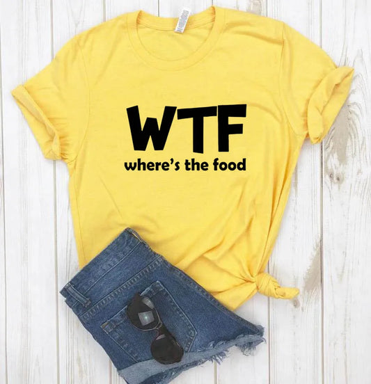 Ladies Slogan T-Shirt - WTF Food - various colours - size S - 3XL