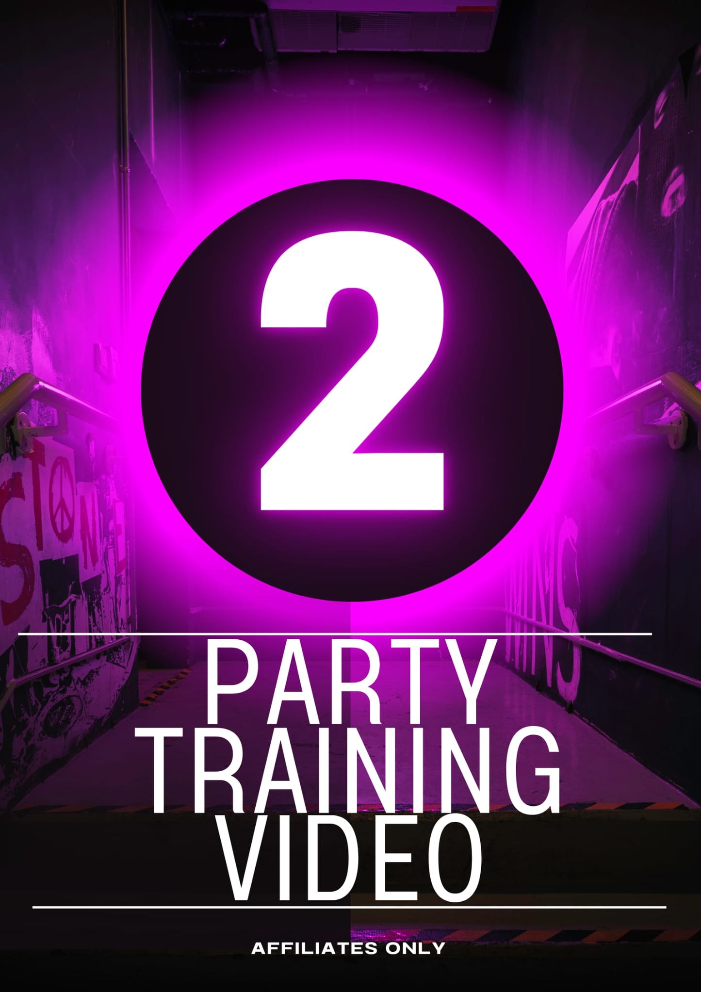 AFFILIATE ONLY - TRAINING VIDEO TWO (PARTIES)