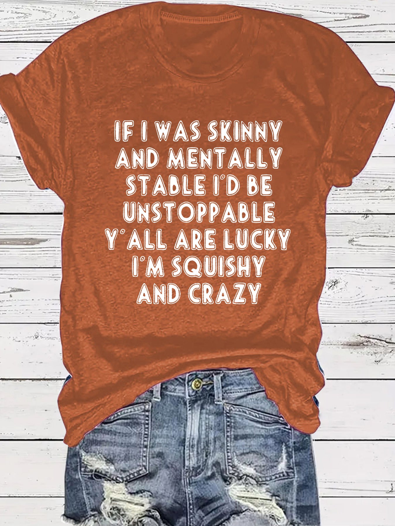 Slogan Tee - Squishy and Crazy - various colours
