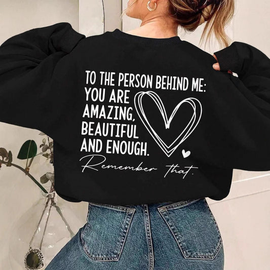 Women's Sweatshirt - You Are Amazing Beautiful And Enough