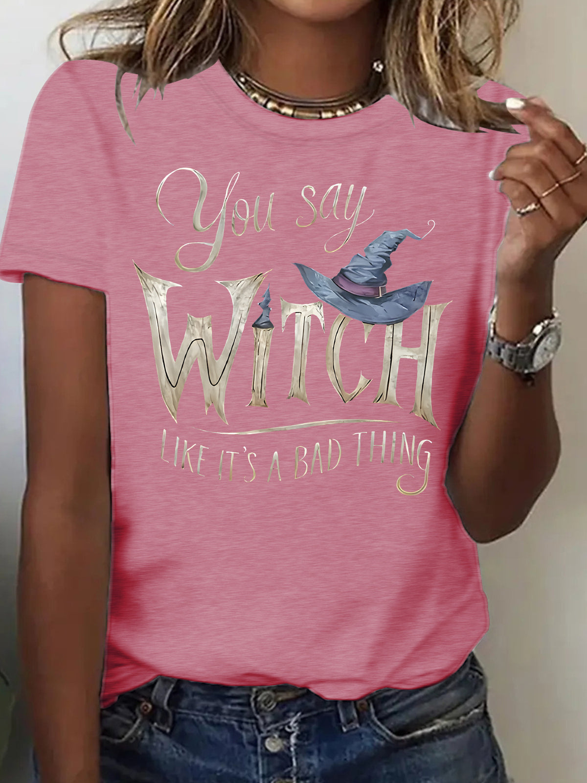 Slogan Halloween T Shirt - Witch Like It's A Bad Thing