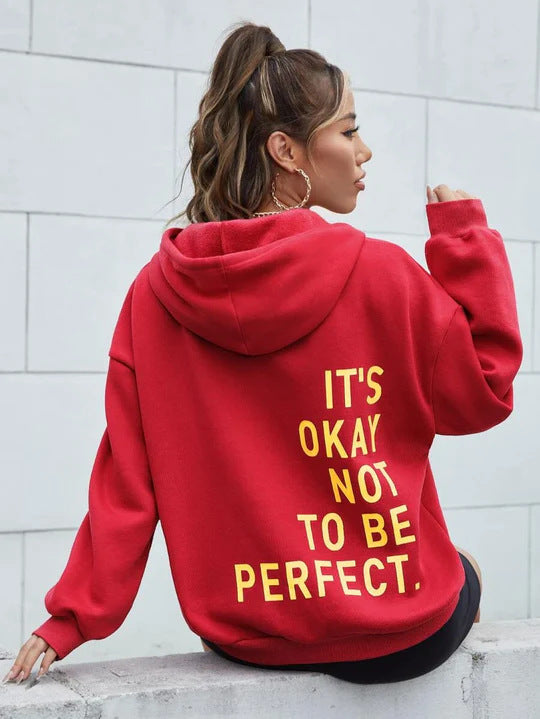 Slogan Hoodie / Sweatshirt - It's Okay Not To Be Perfect - Up To 5XL