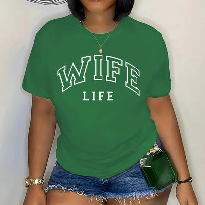 Women's T-Shirt - Wife Life