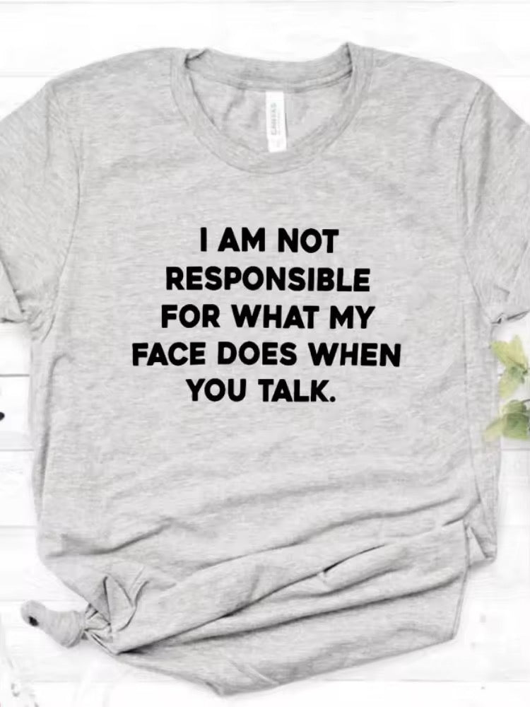 Ladies Slogan T-Shirt - I Am Not Responsible - various colours - size S - 3XL