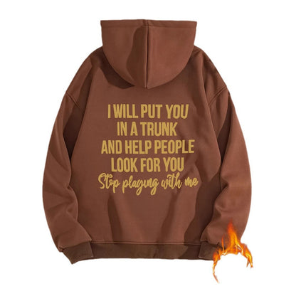 Women's Slogan Hoodie - Stop Playing With Me