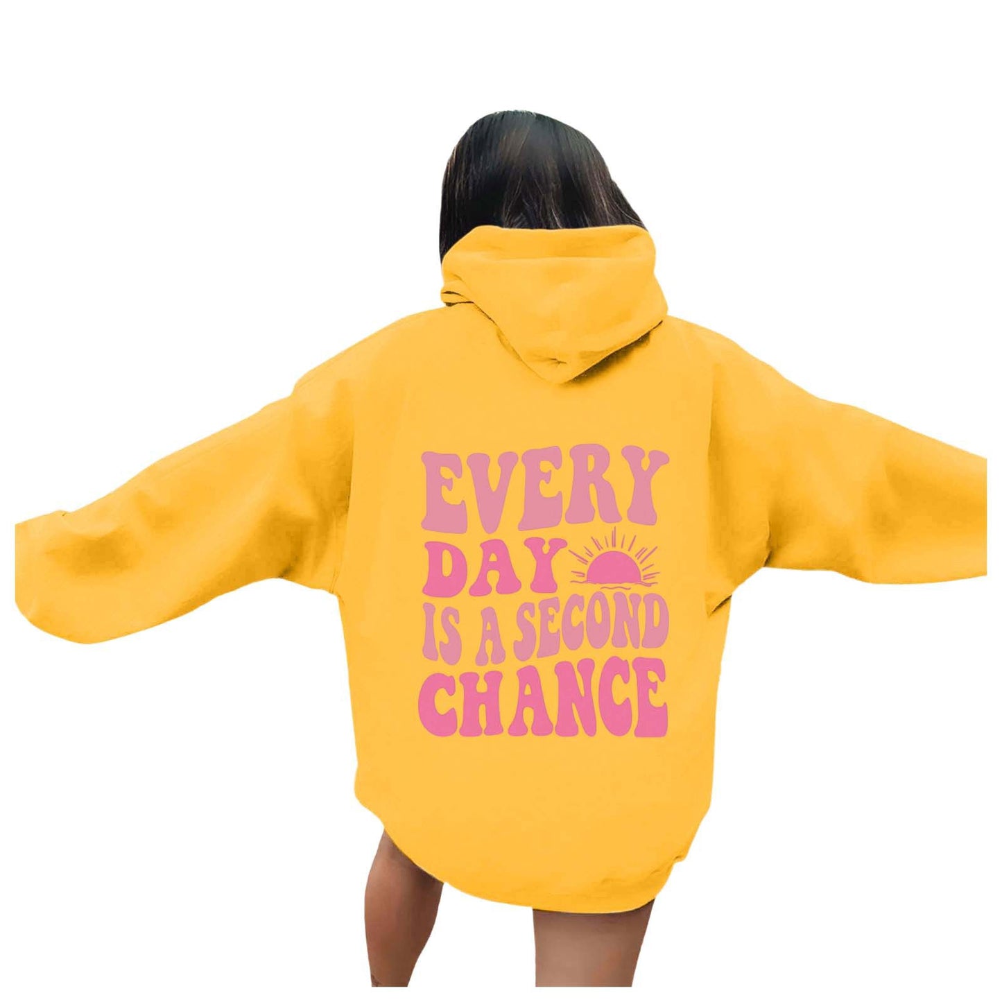 Hoodie - Every Day Is A Second Chance - SML - LGE - various colours