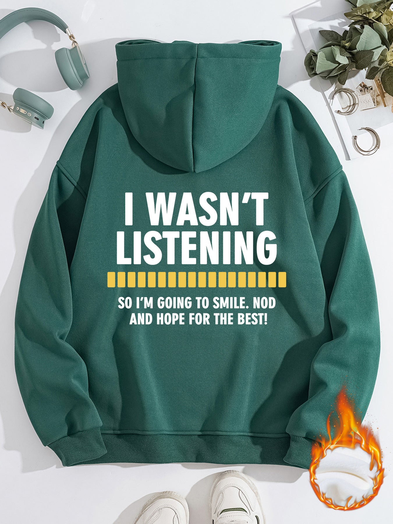 Women's Slogan Hoodie - Wasn't Listening