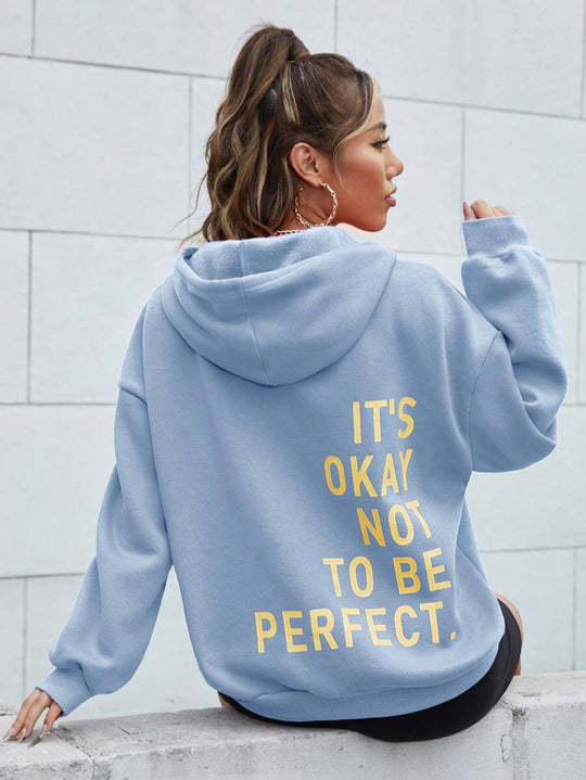 Slogan Hoodie / Sweatshirt - It's Okay Not To Be Perfect - Up To 5XL