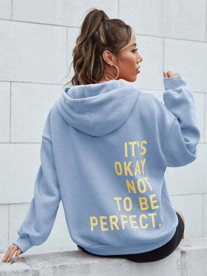 Slogan Hoodie / Sweatshirt - It's Okay Not To Be Perfect - Up To 5XL
