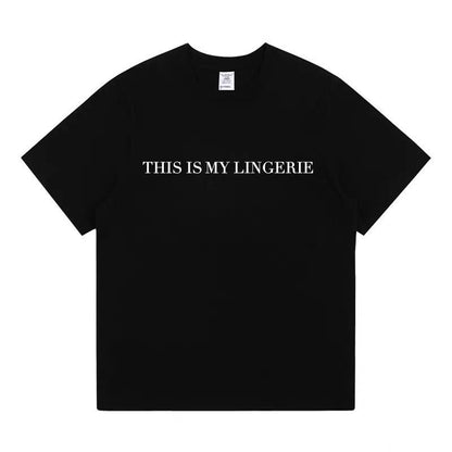 Women's T-Shirt - This Is My Lingerie