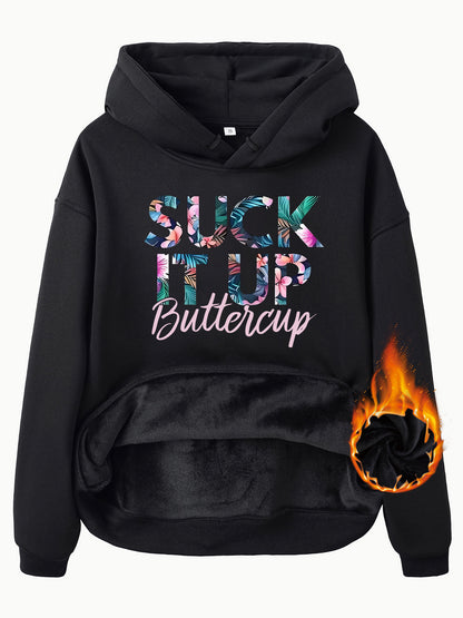 Fleece Lined Hoodie - Suck It Up