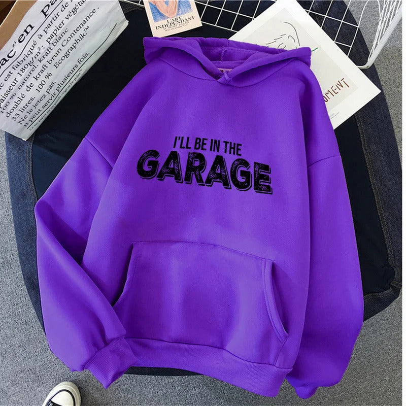 Unisex Hoodie - I'll Be In The Garage - Up to 4XL