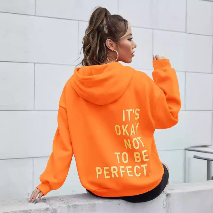 Slogan Hoodie / Sweatshirt - It's Okay Not To Be Perfect - Up To 5XL
