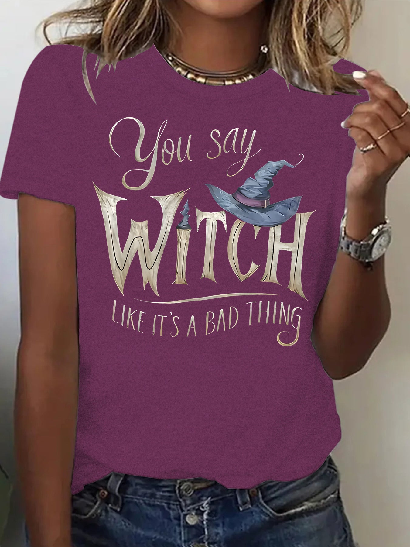 Slogan Halloween T Shirt - Witch Like It's A Bad Thing