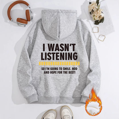 Women's Slogan Hoodie - Wasn't Listening