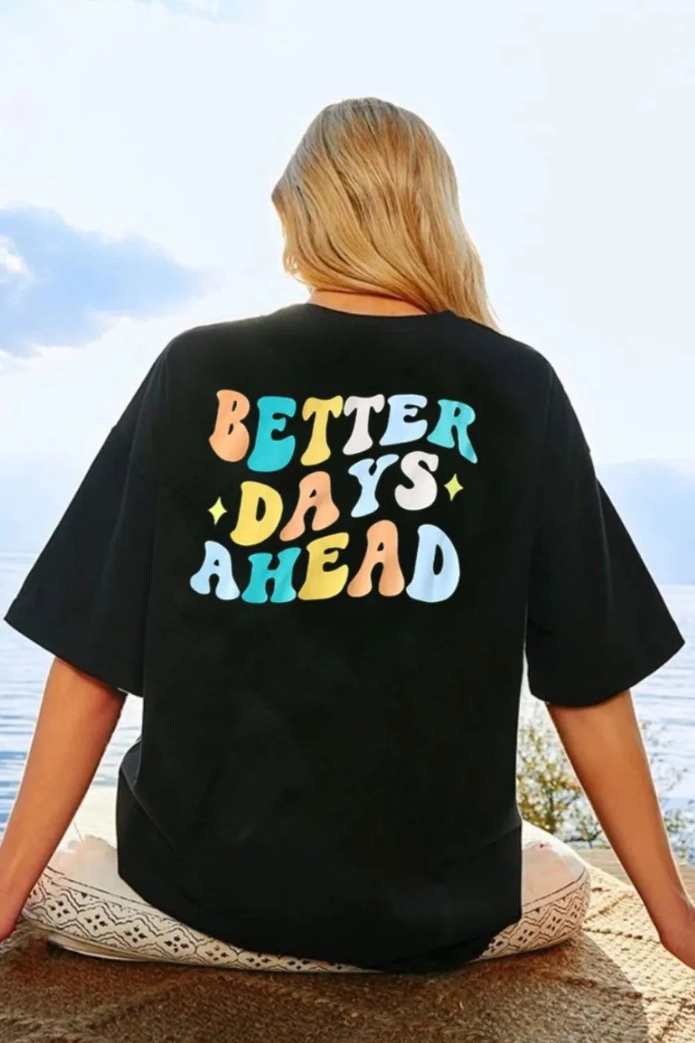 Women's T-Shirt "Better Days Ahead"