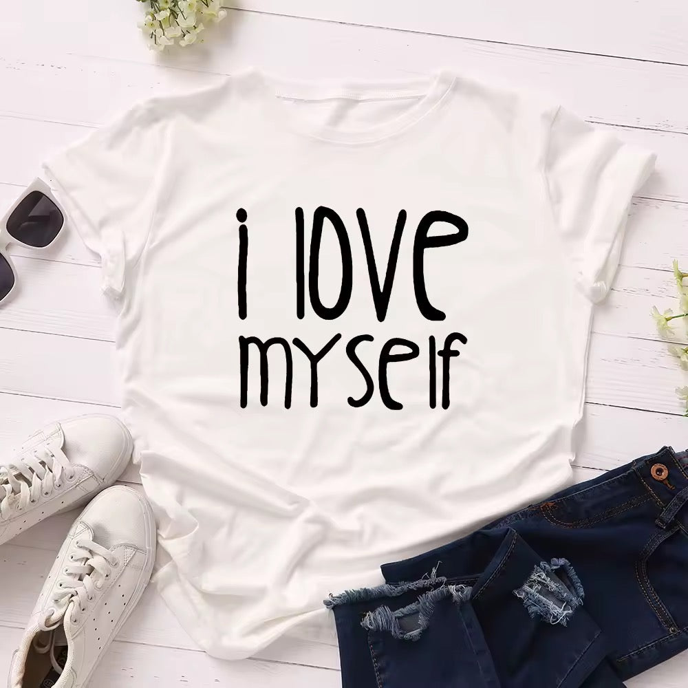Ladies Slogan T-Shirt - I Love Myself - various colours - size S - 3XL