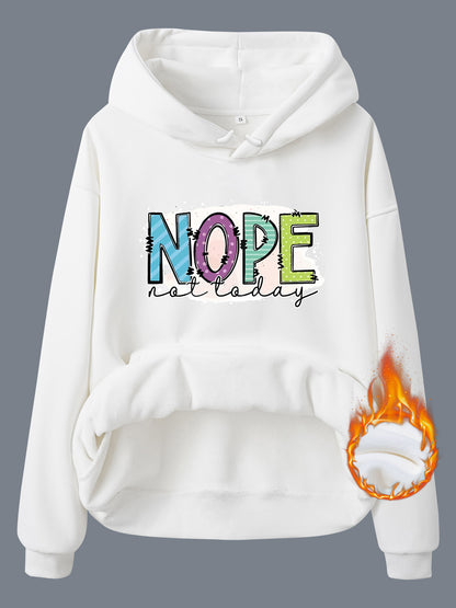Women's Slogan Hoodie - Nope Not Today