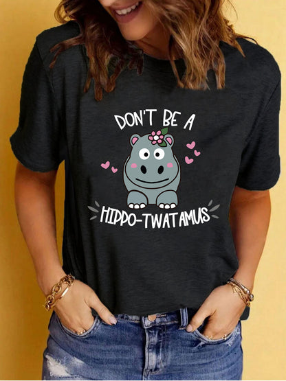 Slogan T-Shirt - Hippo-T**tamus - Various Colours