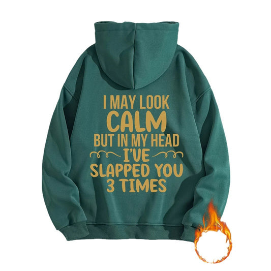 Women's Slogan Hoodie - I May Look Calm