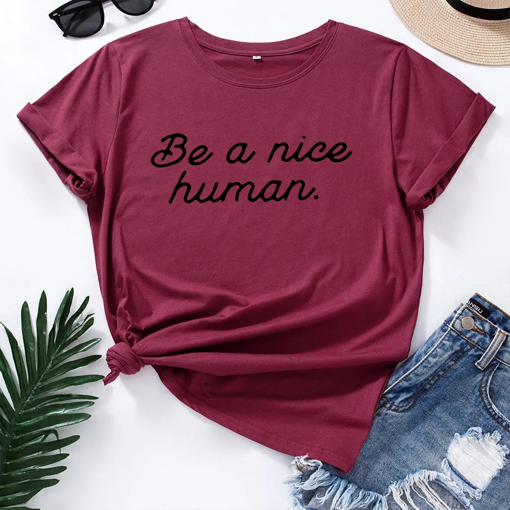 Ladie's Slogan T-Shirt - Be A Nice Human - various colours up to 3XL