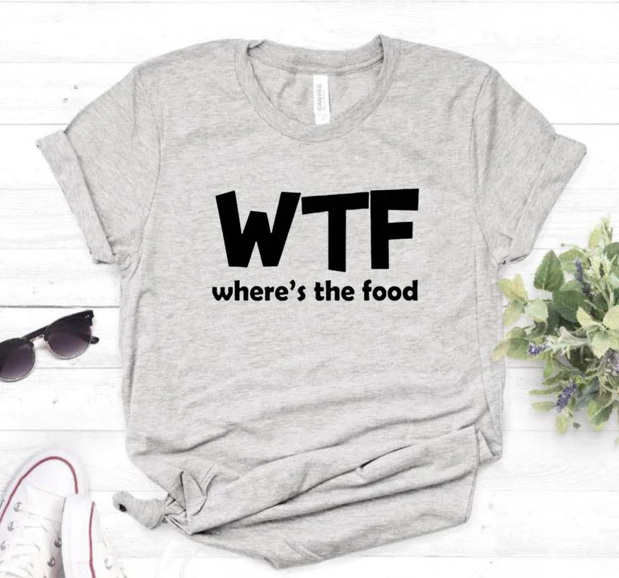 Ladies Slogan T-Shirt - WTF Food - various colours - size S - 3XL