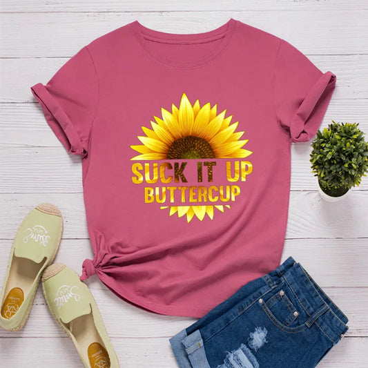 Ladie's Slogan T-Shirt - Suck It Up Buttercup - various colours up to 3XL