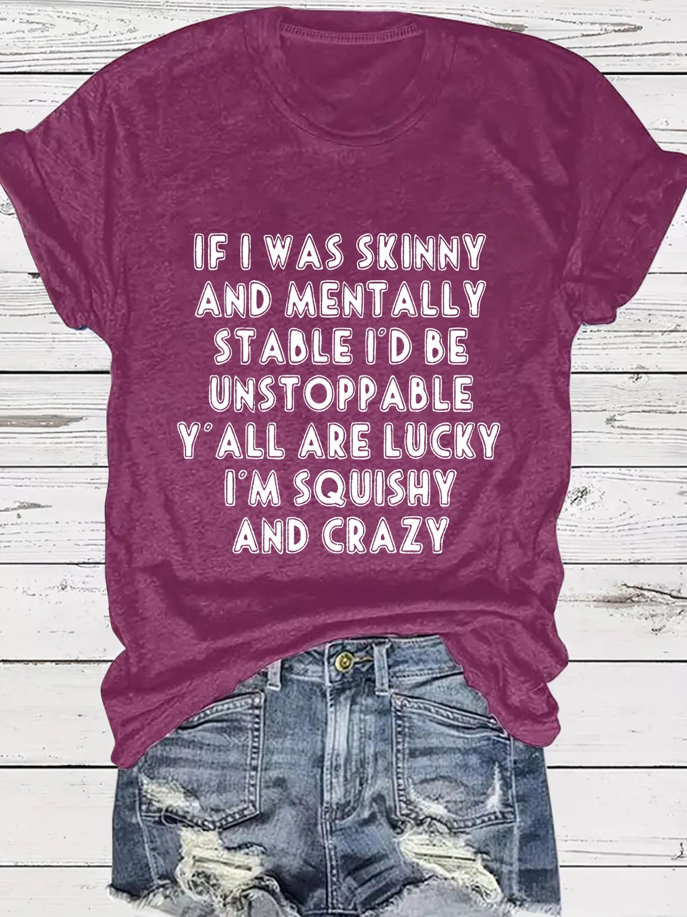 Slogan Tee - Squishy and Crazy - various colours