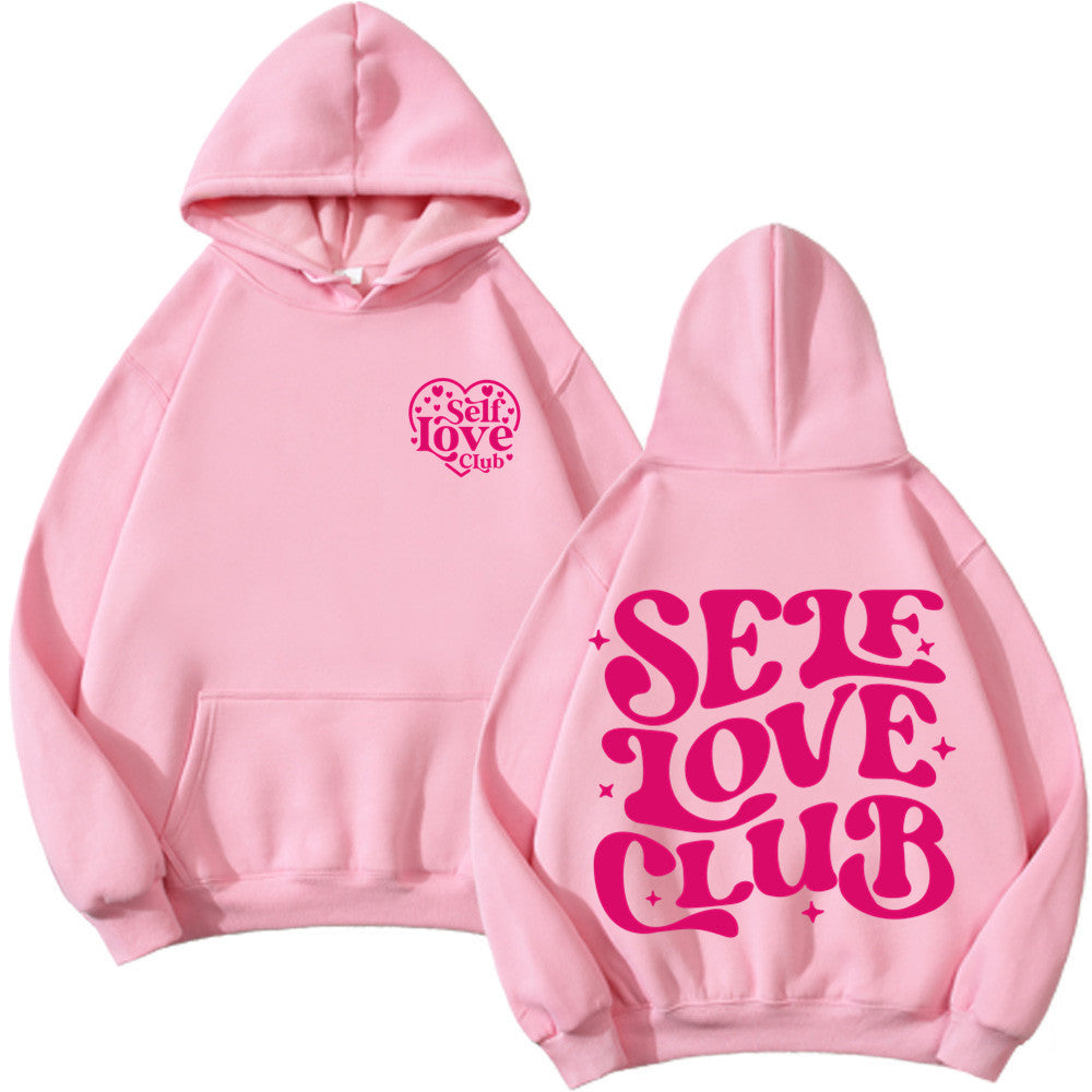 Hoodie - Self Love Club - various colours - Up To 3XL