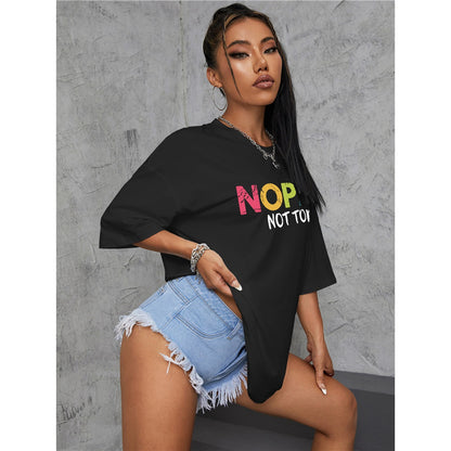 Slogan T-Shirt - Nope Not Today - Up To 3XL - Various Colours