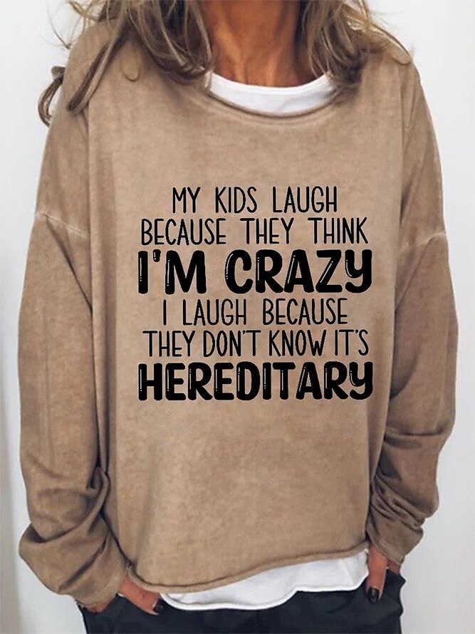 Women's Jumper - Kids Think I'm Crazy - Up To 4XL