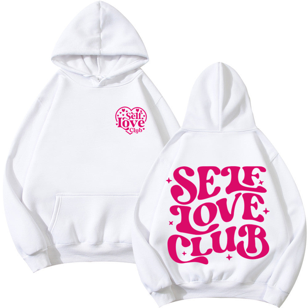 Hoodie - Self Love Club - various colours - Up To 3XL
