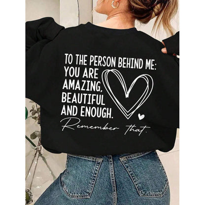 Women's Sweatshirt - You Are Amazing Beautiful And Enough