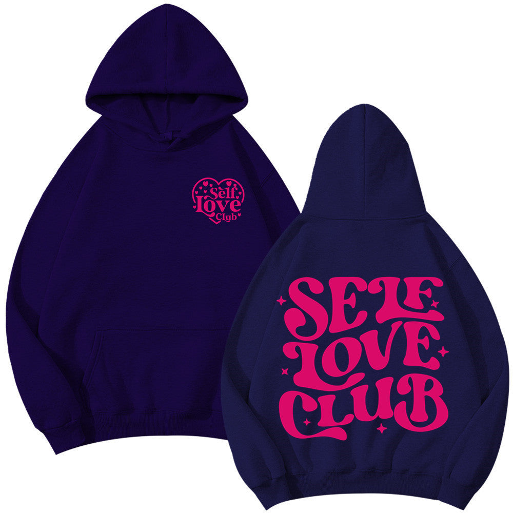 Hoodie - Self Love Club - various colours - Up To 3XL