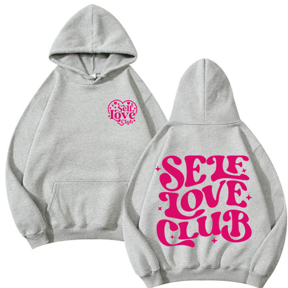 Hoodie - Self Love Club - various colours - Up To 3XL